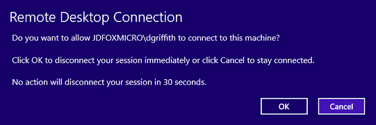 Windows 8 RDP: Do you want to allow domain\user to connect to this machine?